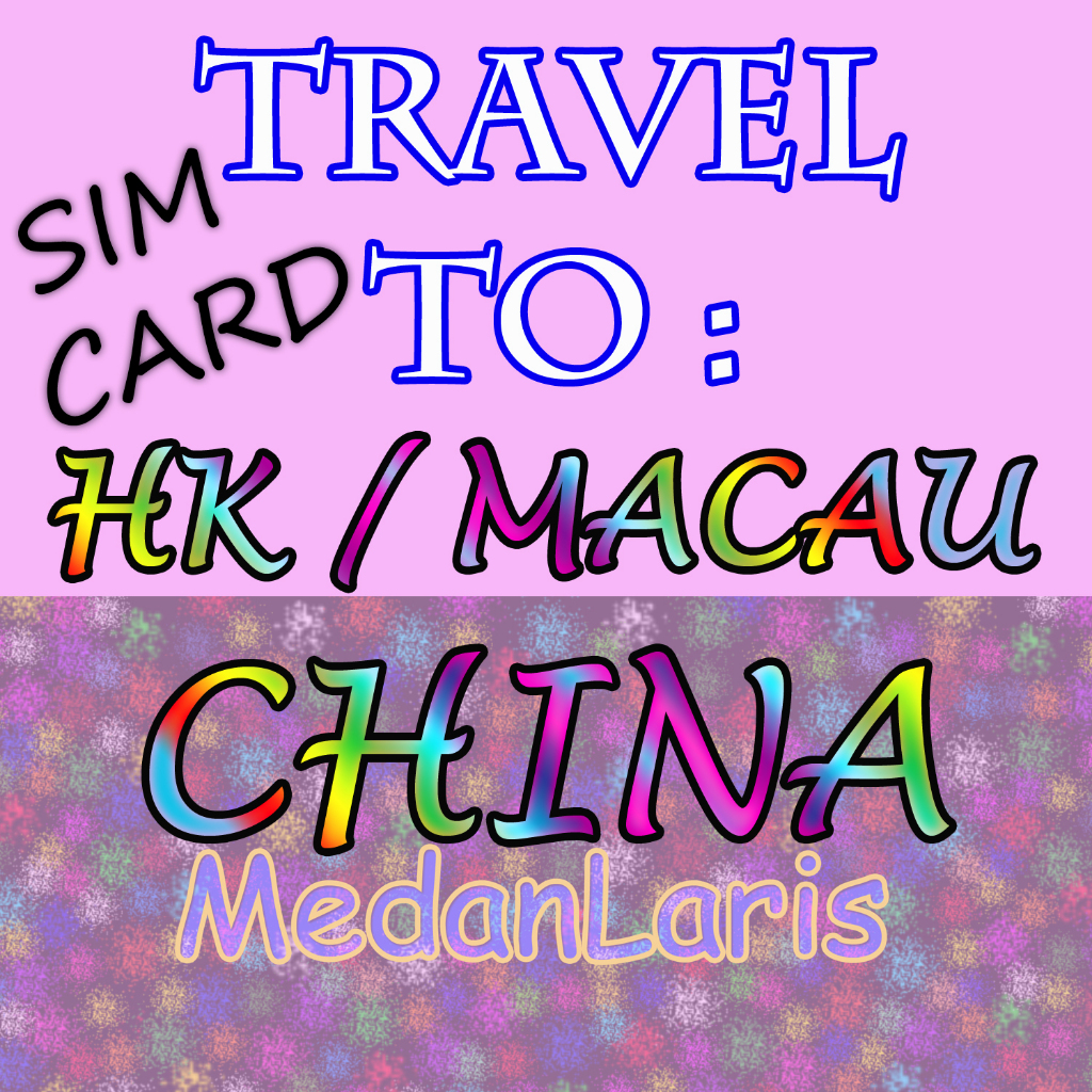 Kartu Internet 2GB/Day CHINA HONGKONG MACAU Travel Data Sim Card NO NEED VPN TiongKok Zhong Guo Zhuh