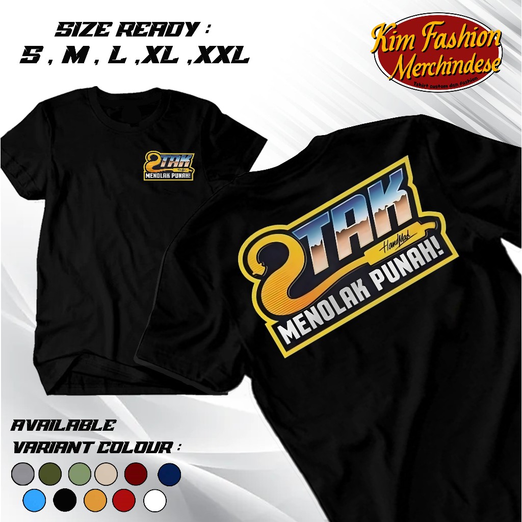 KIM - KAOS 2TAK MENOLAK PUNAH - KAOS RACING 2 TAK TERBARU - KAOS DISTRO - COCOK UNTUK PRIA DAN WANIT