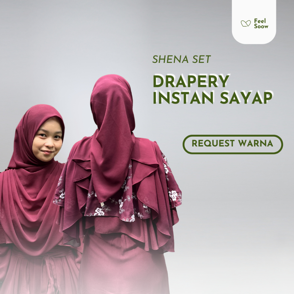 SHENA DRAPERY HIJAB INSTAN SAYAP - FEEL SOOW