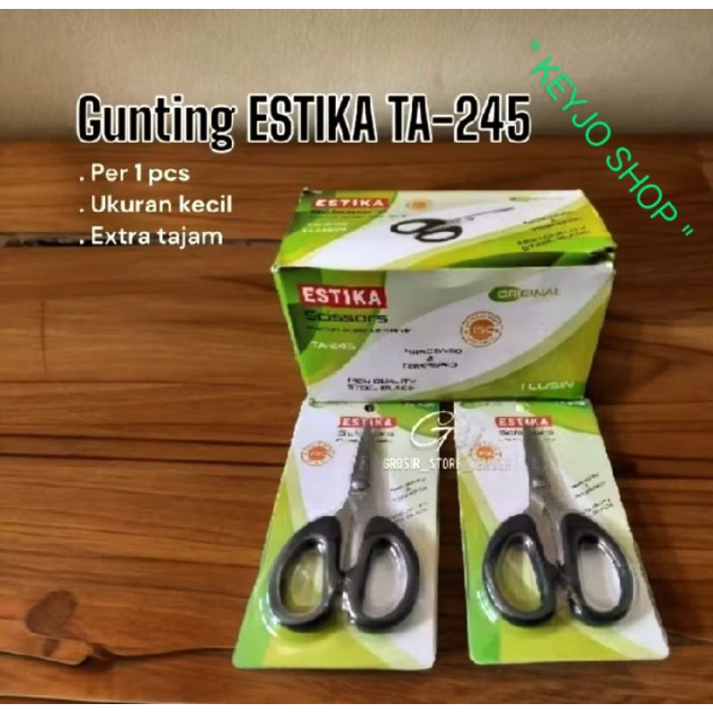 

Gunting Estika TA245, TA 265 & TA 285