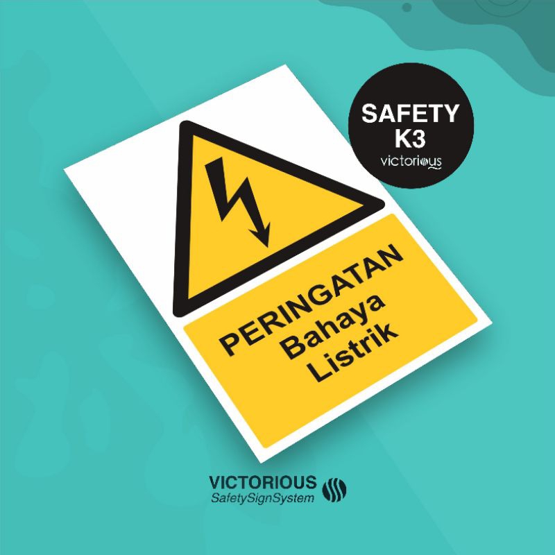 

Sticker Safety K3 Peringatan Bahaya Listrik | Sticker Vinyl Tahan Air