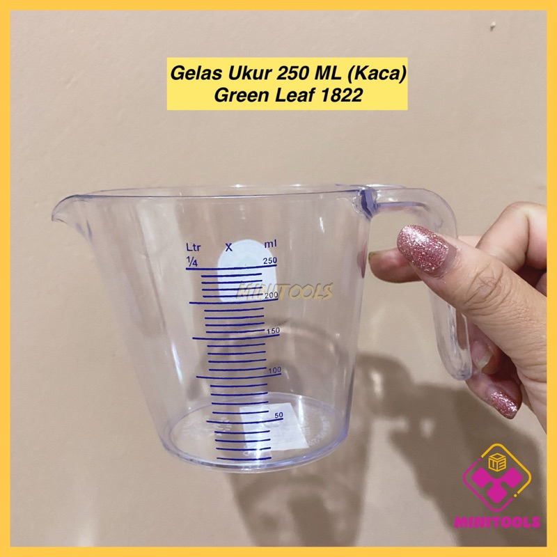 Gelas Ukur 250ml Kaca Green Leaf 1822 / Gelas Takar 250ml