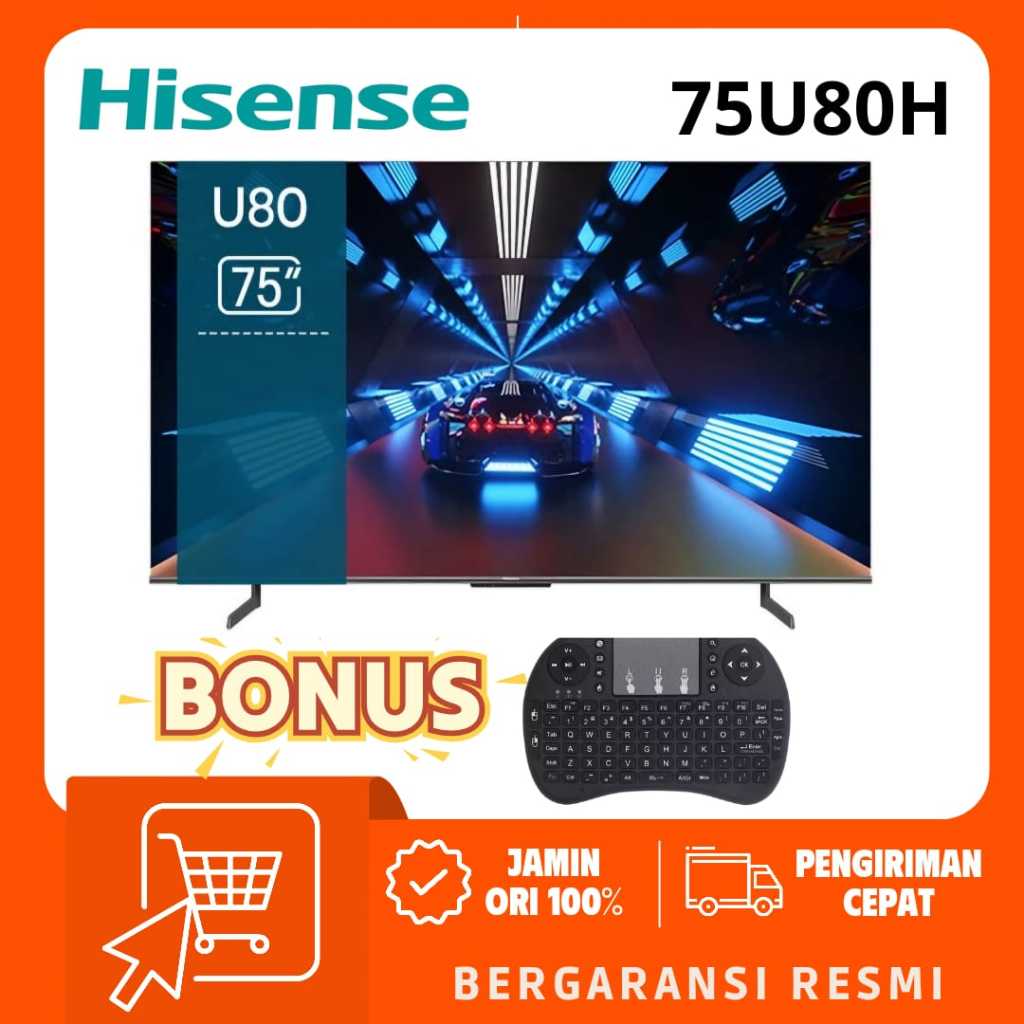 HISENSE LED TV 8K 75 INCH U80H SMART ANDROID 75U80H