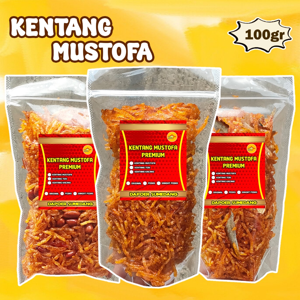 

KENTANG MUSTOFA PREMIUM 100gr/KERING KENTANG MUSTOPA PEDAS BALADO ORIGINAL KACANG TERI/MUSTAFA DAPOER SUMEDANG