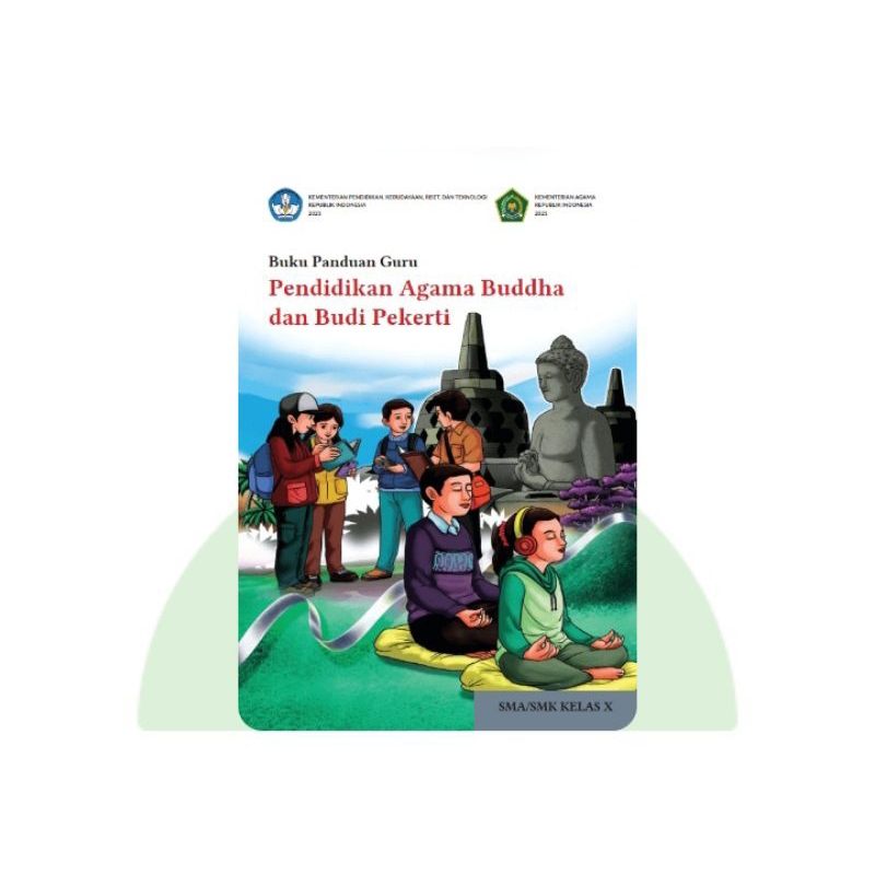 BUKU PANDUAN GURU PENDIDIKAN AGAMA BUDDHA SMA KELAS 10