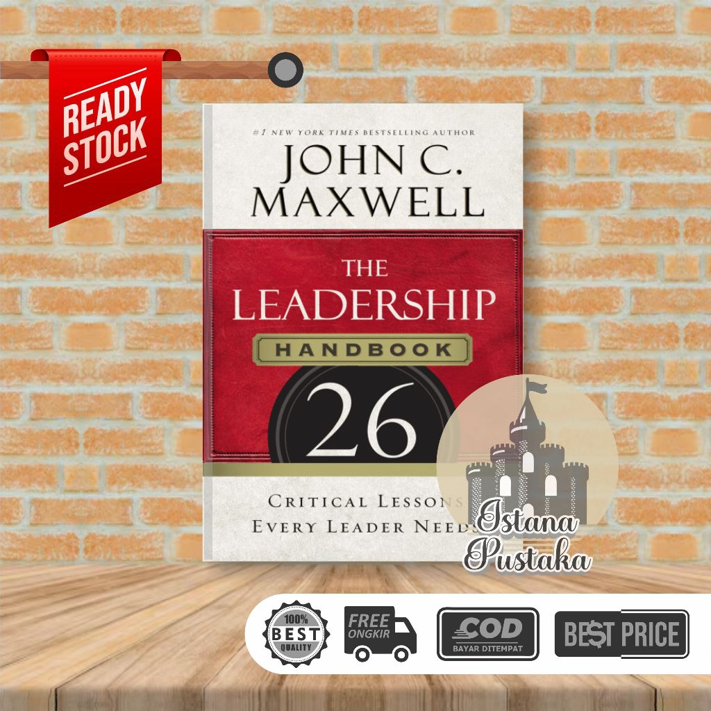 The Leadership Handbook: 26 Critical Lessons Every Leader Needs by John C. Maxwell (English)