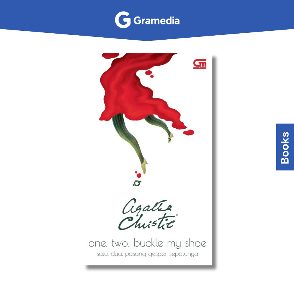 Gramedia Bogor Cibinong - One, Two, Buckle My Shoe (Satu, Dua, Pasang Gesper Sepatunya)
