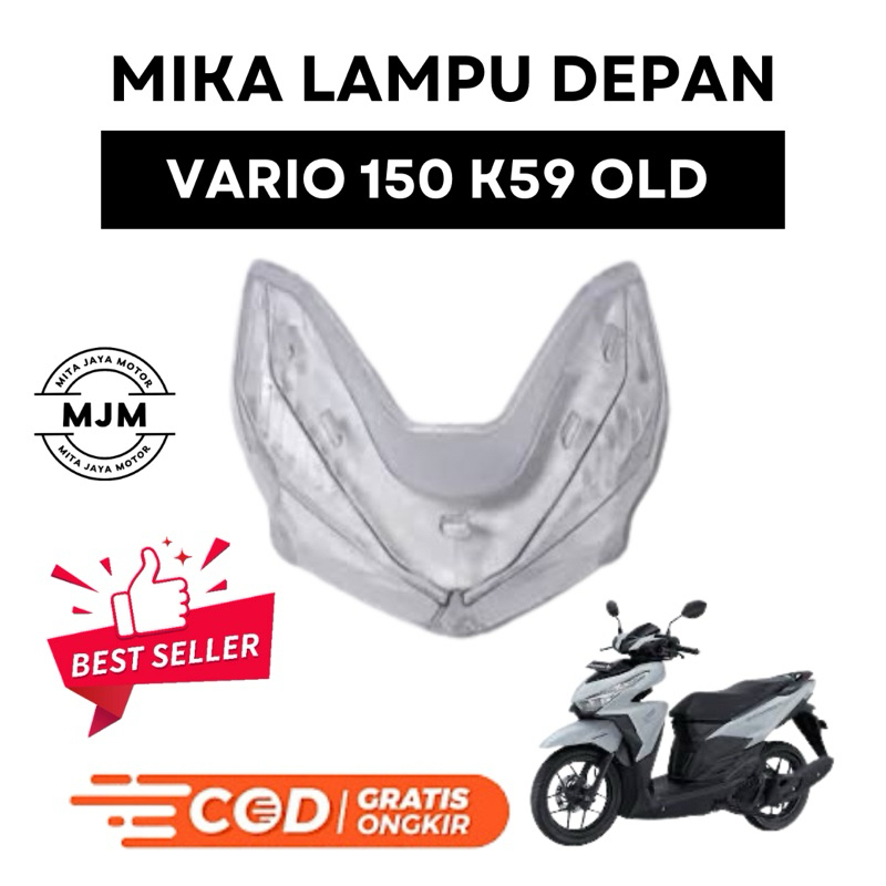 MIKA KACA LAMPU DEPAN VARIO 150 LAMA K59 MIKA KACA DEPAN
