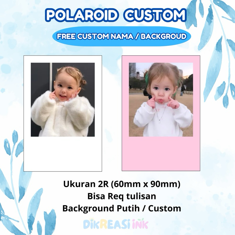 POLAROID FOTO CUSTOM BACKGROUND / TULISAN