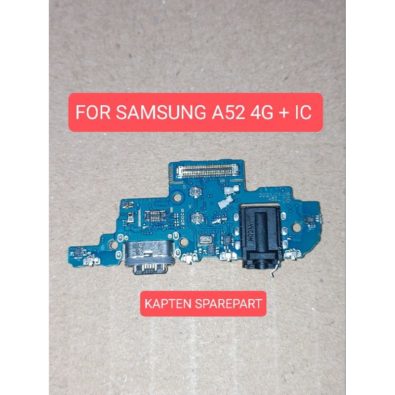 Papan Cas Samsung A52 4G + IC ORIGINAL Konektor Charger