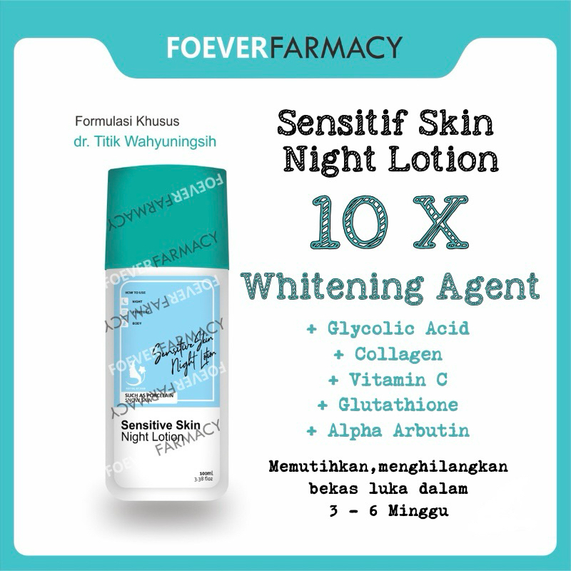 dr Titik Wahyuningsih ~ LOTION MALAM SENSITIF ~ LOTON MALAM TANPA PENGELUPASAN