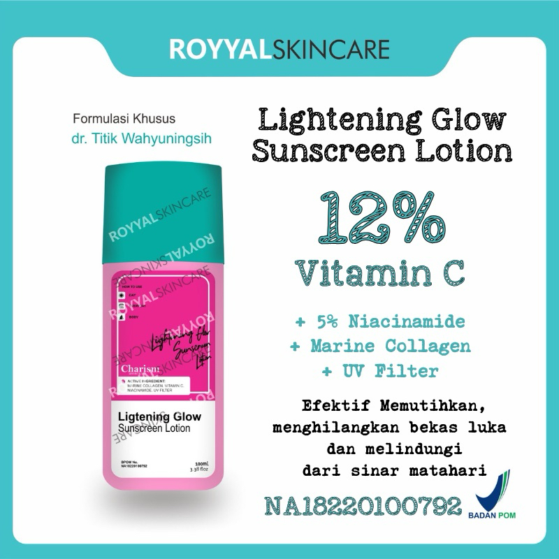 dr Titik Wahyuningsih - LIGHTENING GLOW SUNSCREEN LOTION CHARISMALUX | LOTION PAGI PINK ROYYAL SKINC