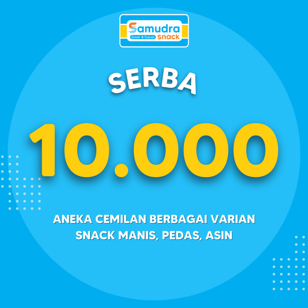 

SERBA 10.000 CEMILAN ANEKA SNACK - SAMUDRA SNACK