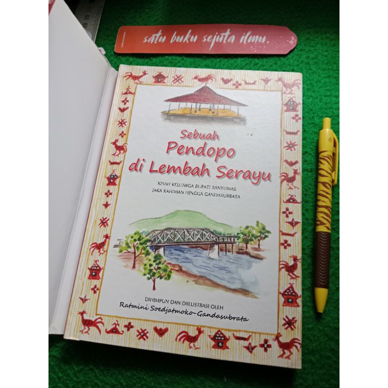 Buku Lawas Langka : Sebuah Pendopo di Lembah Serayu by Ratmkni Soedjatmoko Gandasubrata.