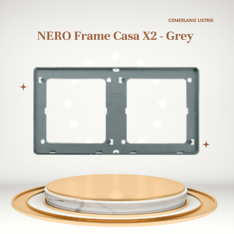 Nero Frame Casa X2 Grey - X2286-GR / Frame Saklar Nero Casa Grey 2 Gang