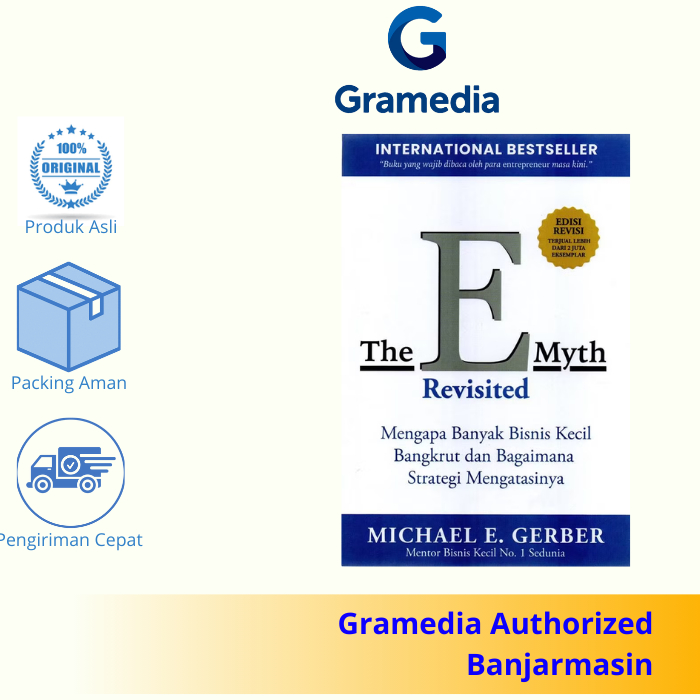 Gramedia Banjarmasin - The E Myth Revisited