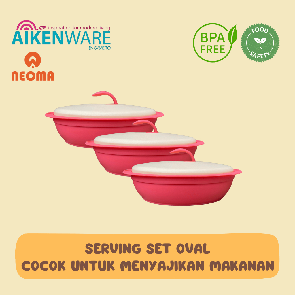 NEW Serving Oval AIKENWARE X NEOMA Original Tempat Sayur Tempat Makan Premium Multifungsi