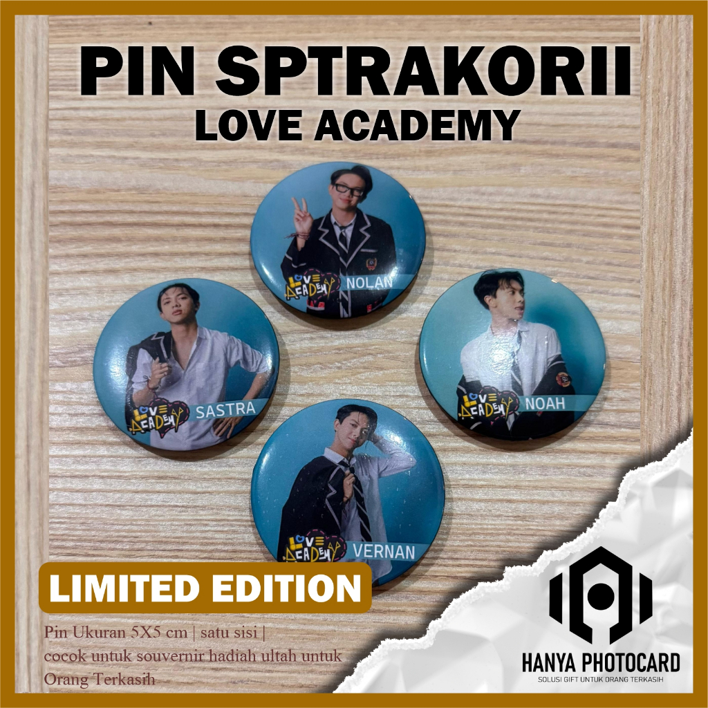 " Pin Sptrakori Love Academy (Free 2 Pcs Photocard) Untuk para kolektor " | Unofficial - Limited Edi