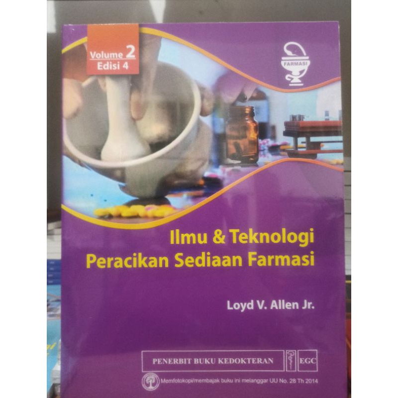 Ilmu & Teknologi Peracikan Sediaan Farmasi Vol. 2 Edisi 4