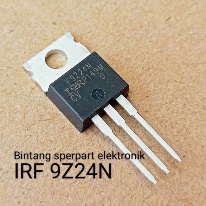 IRF9Z24 ORIGINAL TRANSISTOR IRF9Z24N IRFZ9Z24N TRANSISTOR IRFZ 9Z24N TRANSISTOR IRF 9Z24N ASLI IRF 9