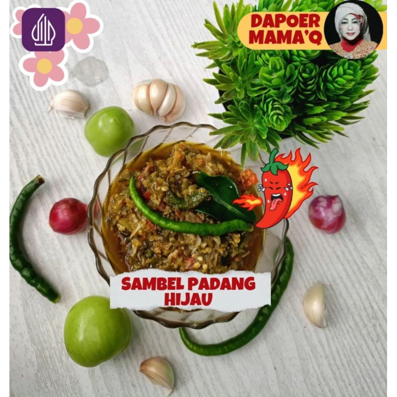 

SAMBALHIJAUPADANGIDAPOERMAMA'QIENAKGURIHPEDASNYANAMPOLLLLLL
