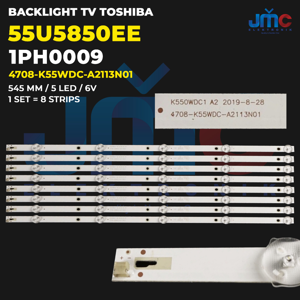 Backlight TV TOSHIBA 55 Inch 55U5850EE K550WDC1 A2
