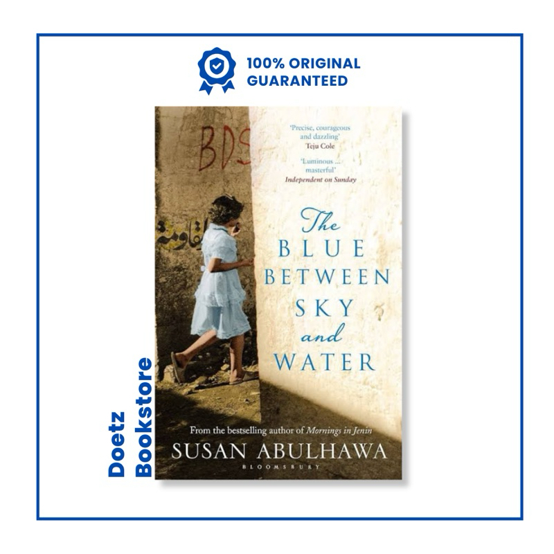 The Blue Between Sky and Water by Susan Abulhawa