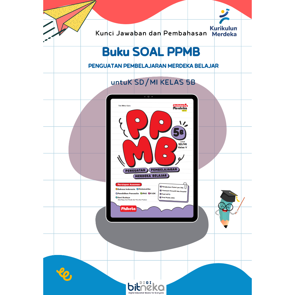 Kunci Jawaban Buku PPMB (PENGUATAN PEMBELAJARAN MERDEKA BELAJAR ) Untuk SD/MI Kelas 5B - Erlangga