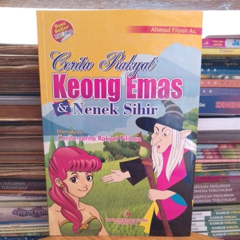 CERITA RAKYAT KEONG EMAS & NENEK SIHIR