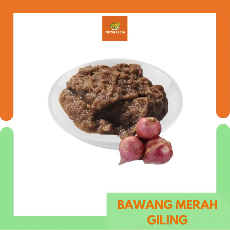 

Bawang Merah Giling Fresh | Fresh Jogja