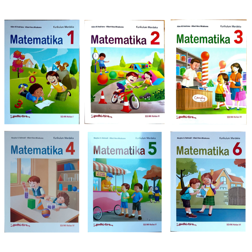 BUKU MATEMATIKA KURIKULUM MERDEKA KELAS 1 SAMAPAI KELAS 6 PENERBIT YUDISTIRA