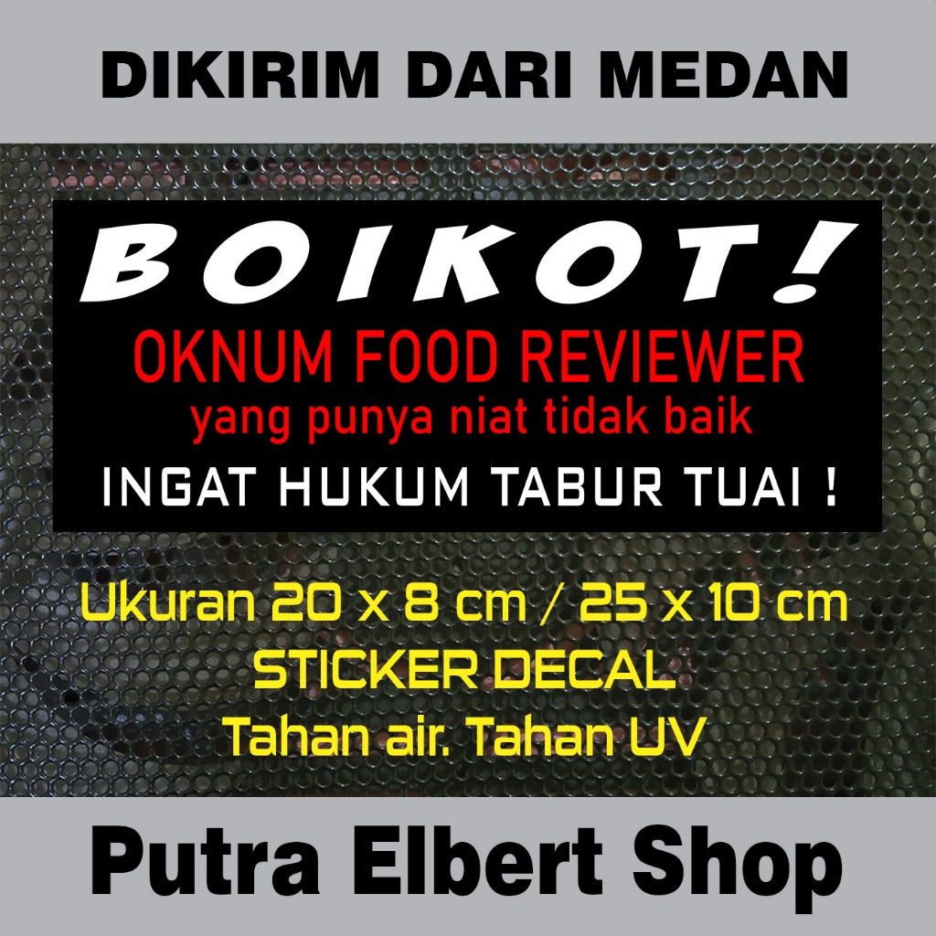 

Sticker Decal Vinyl Tahan Air Boikot Oknum Food Reviewer