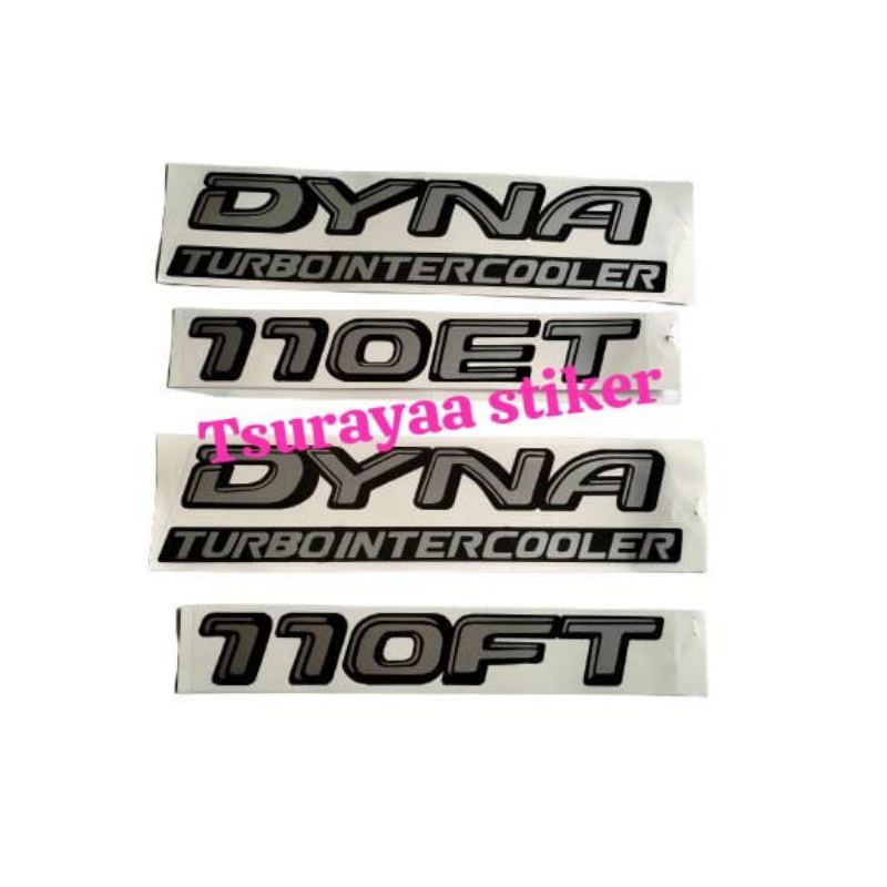 stiker mobil truk DYNA 110ET/110FT