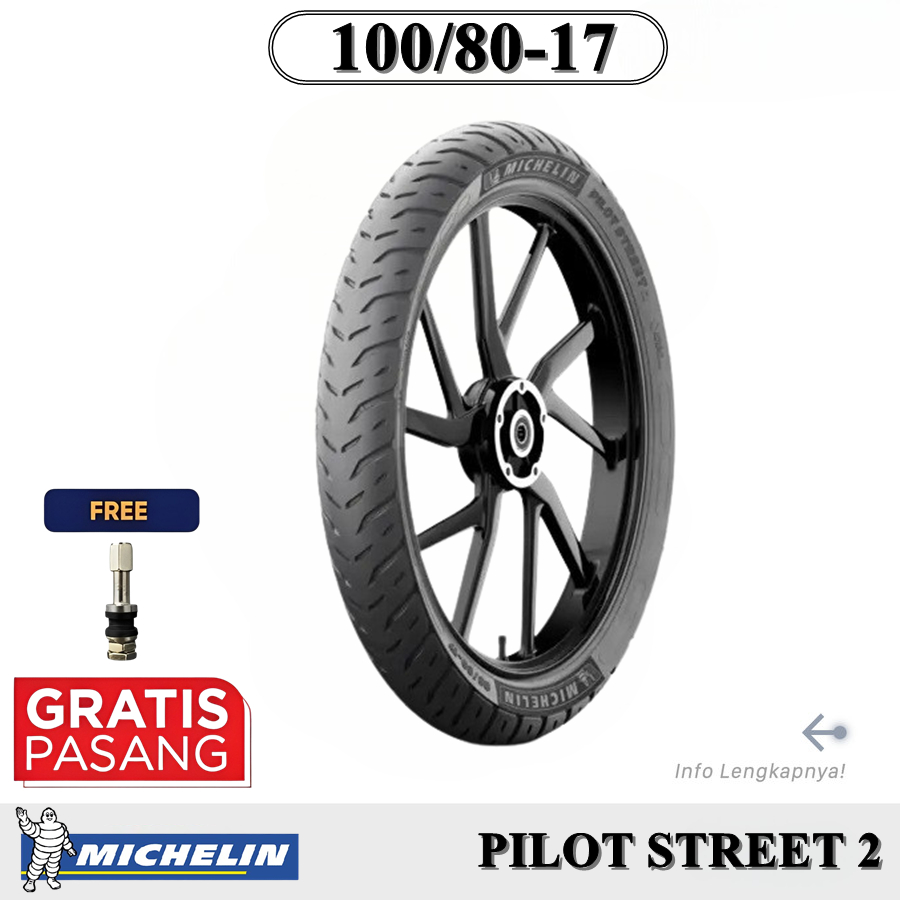 Ban Motor Bebek R17 Supra Revo Jupiter Vega Satria MICHELIN PILOT STREET 2 100/80-17 Tubeless RING17