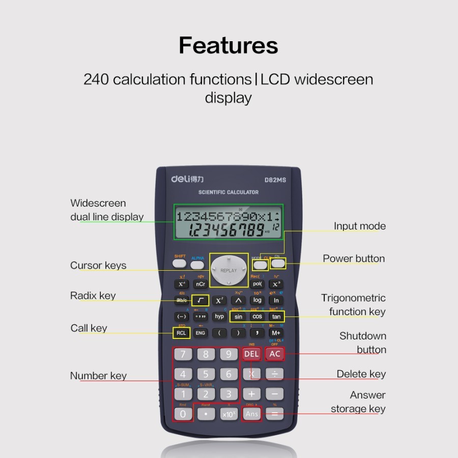 

Deli ED82MS Scientific Calculator 240F 10 2 Digits