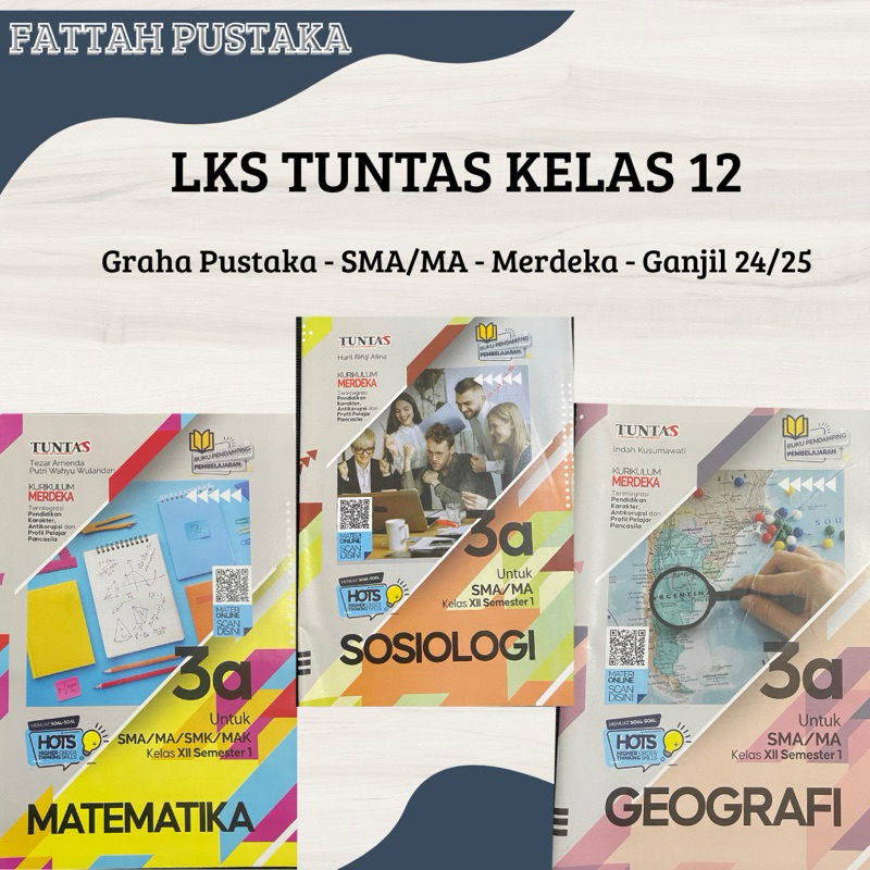 Buku LKS TUNTAS SIMPATI HAYATI KHARISMA SMA/MA KELAS 12 MERDEKA GANJIL 24/25