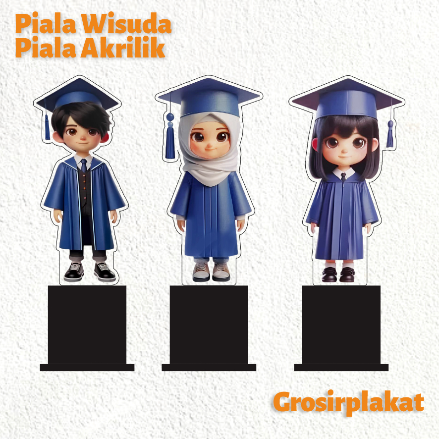 Piala Wisuda Akrilik Custom Piala Wisuda Anak