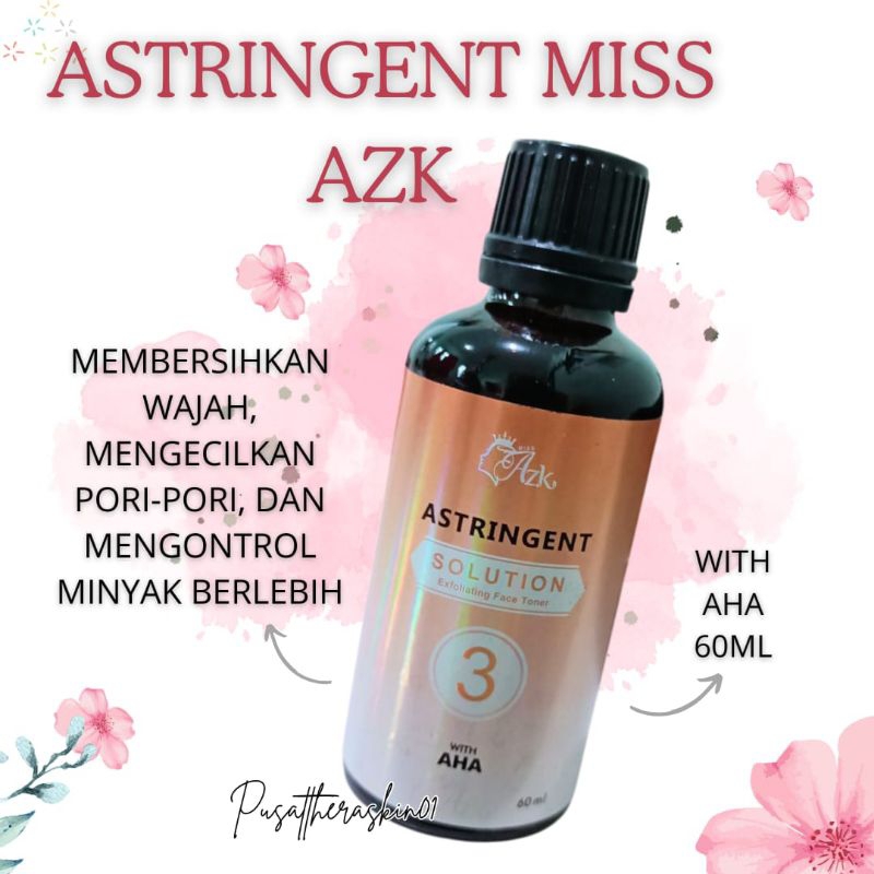 TONER ASTRIGENT NO 3 - TONER NO3 - TONER RDL NO 3 MISS AZKA BPOM - Miss azka Astrigent AHA exfoliati