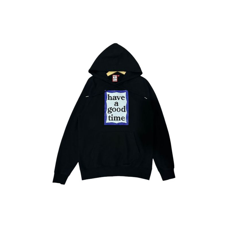 Hoodie have a good time original