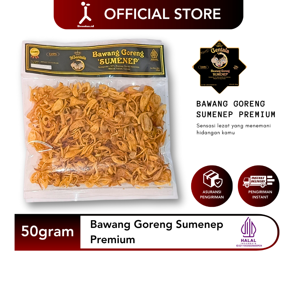 

Bawang Goreng Sumenep Premium berat bersih 50gram - Original Tiga Gentala
