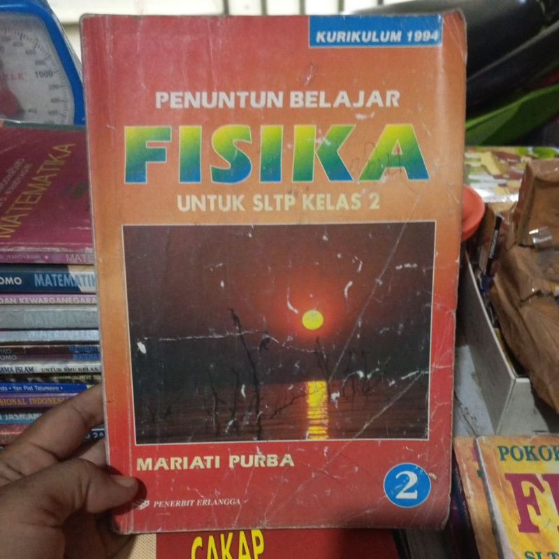 BUKU PENUNTUN BELAJAR FISIKA SLTP KELAS 2 KURIKULUM GBPP 1994 PENERBIT ERLANGGA