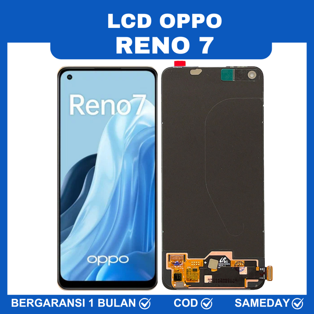 LCD TOUCHSCREEN OPPO RENO 7 4G 5G / LCD OPPO RENO 7 / LCD RENO 8 / LCD RENO 8T ORIGINAL BERGARANSI