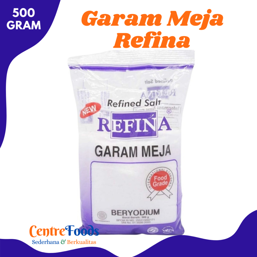 

REFINA GARAM Meja - Garam Halus Beryodium | Size 500gr [ Harga Per BKS ]