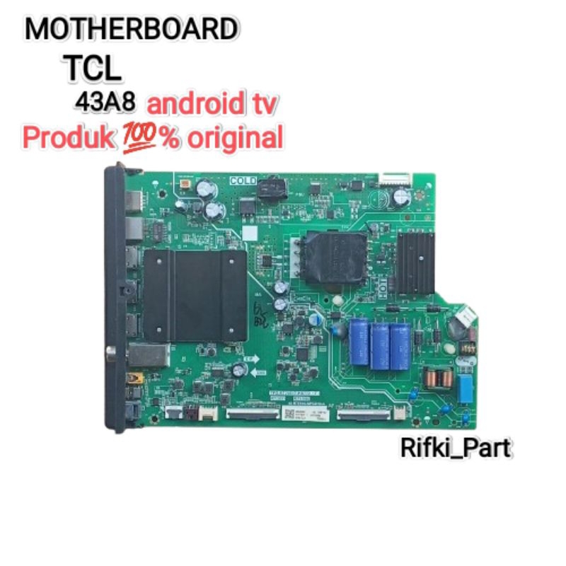 MOTHERBOARD MAINBOARD MB MESIN TV LED TCL 43A8