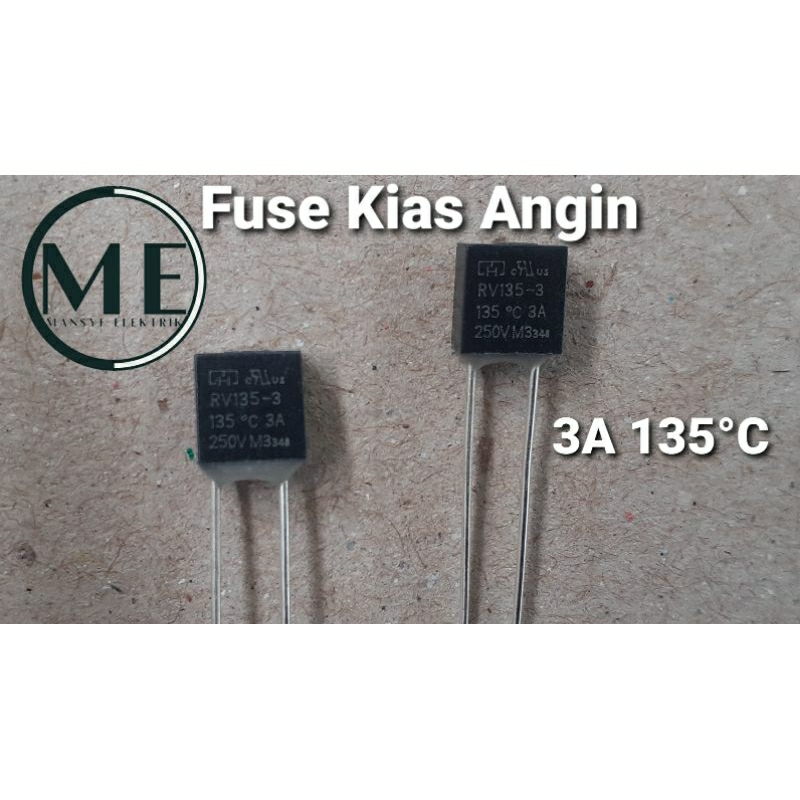 Fuse Kipas Angin 3A 135°C