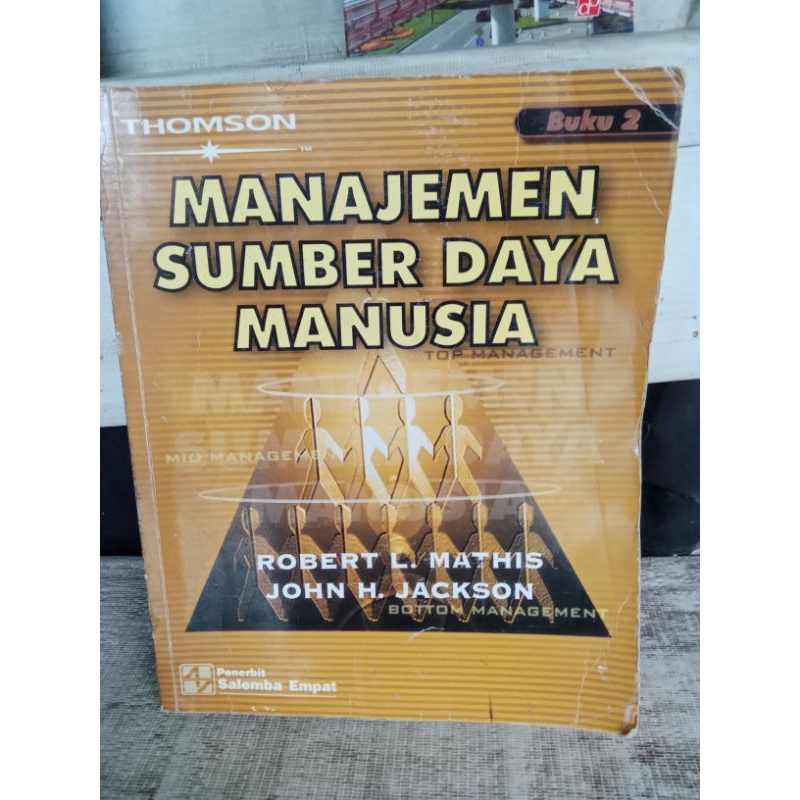 Buku MANAJEMEN SUMBER DAYA MANUSIA. ROBERT L. MATHIS