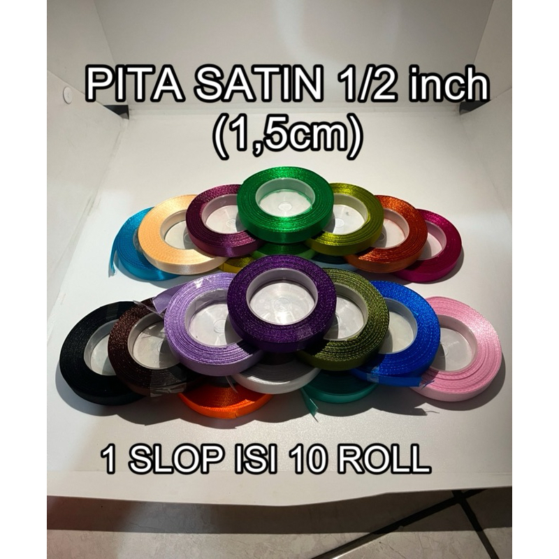 

(1 SLOP ISI 10 ROLL) pita satin pita kain 1.5 cm 1,5 cm 1/2 inchi / pita kado / pita kain / souvenir