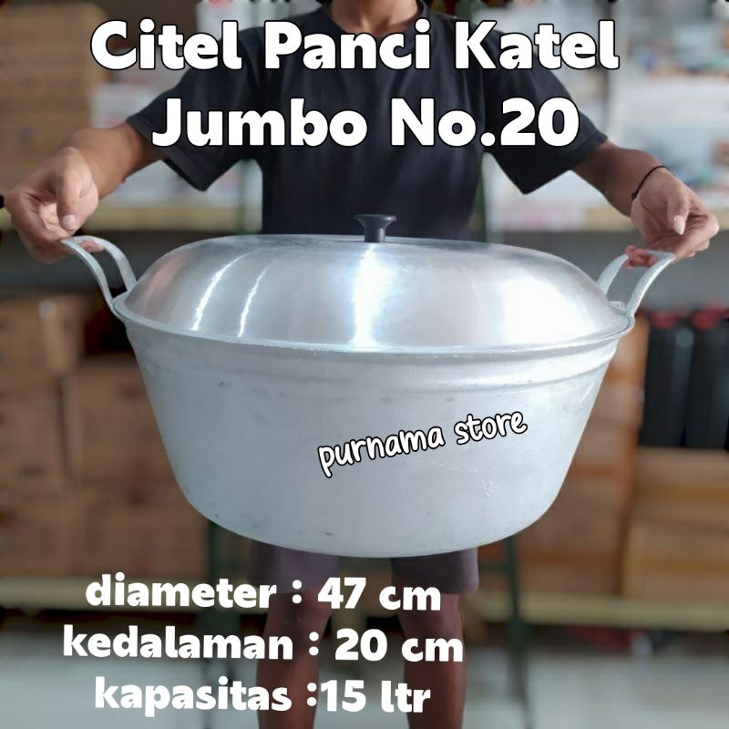 Citel Panci Katel Jumbo Serbaguna No.20.22 Bahan Alumunium Tebal