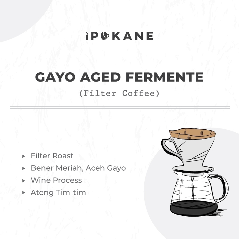 

KOPI ARABIKA - GAYO AGED FERMENTE - ROASTED BEANS