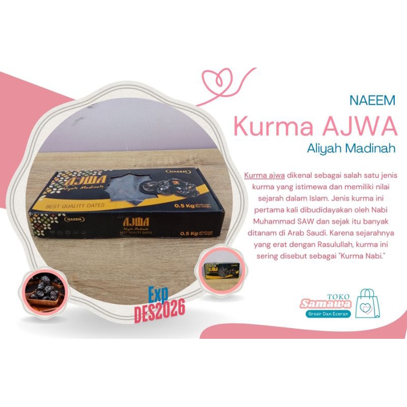 

SAMAWA - Kurma Ajwa Aliyah Madinah 0,5kg - 1 dus